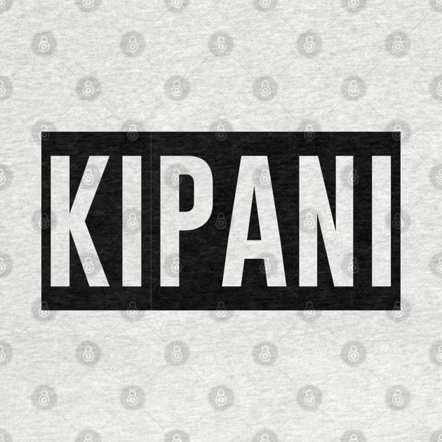 KIPANI Block by Kipani